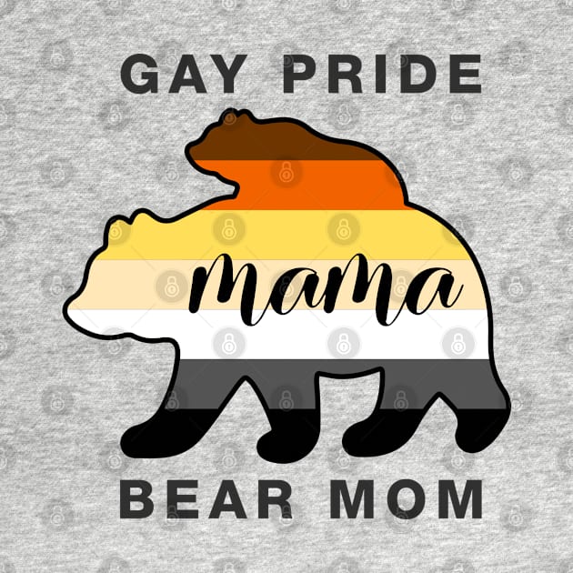 gay pride mama bear by reyboot